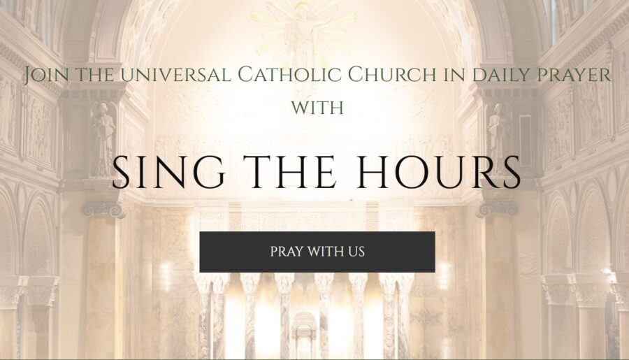 Sing the Hours Daily Morning and Evening Prayers